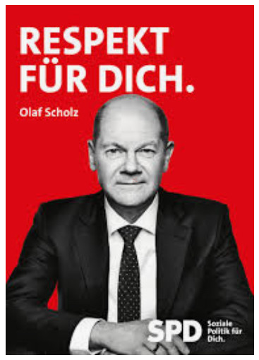 SPD-Wahlplakat mit Scholzens Olaf und „RESPEKT FÜR DICH.“