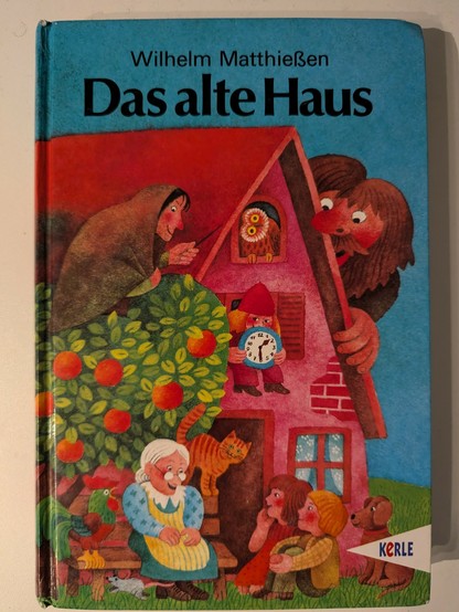 Buchcover von Wilhelm Matthießen: Das alte Haus.