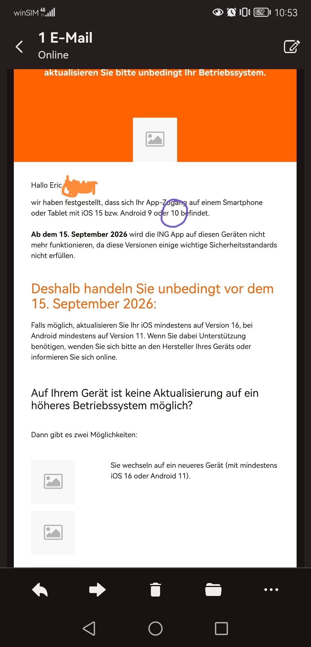 Screenshot einer E-Mail von der Bank zur Aufforderung sein Android zu updaten. Mit Frist setzung.